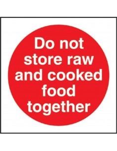Do Not Store Raw And Cooked Food Together Sign