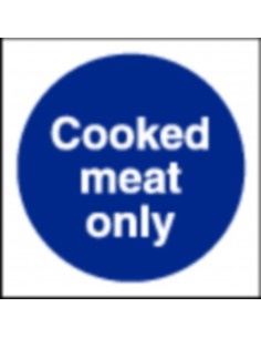 Cooked Meat Only Sign