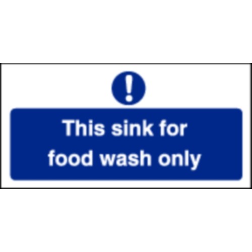 Food Wash Only Sign