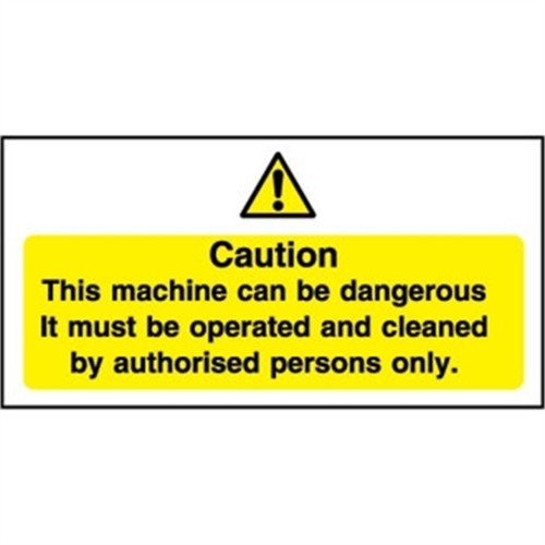 Dangerous Machine Sign